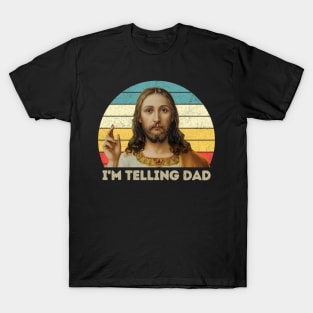 Retro I'm Telling Dad T-Shirt